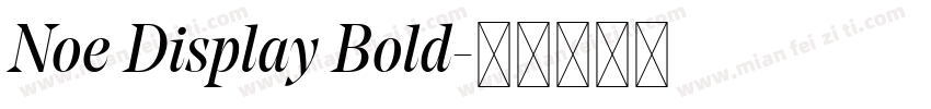Noe Display Bold字体转换